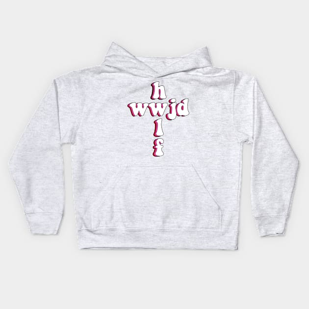 wwjd x hwlf Kids Hoodie by mansinone3